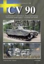 CV 90 - Swedish Infantry Combat Vehicle CV 90 - History, Variants, Technology